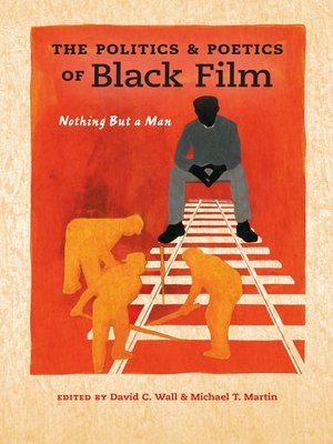 cover image of The Politics and Poetics of Black Film
